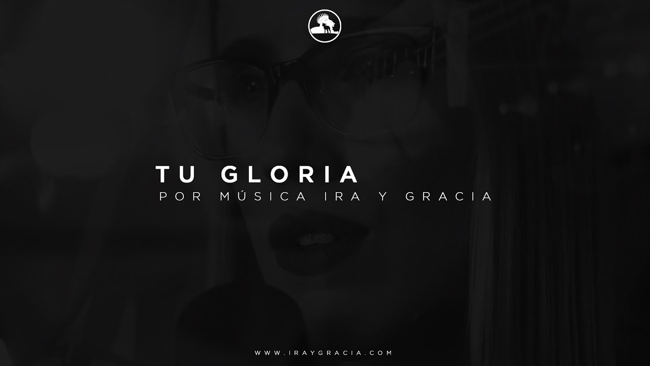 Tu gloria (Solo la sangre de Cristo) / Your Glory - All Sons and Daughters en español)