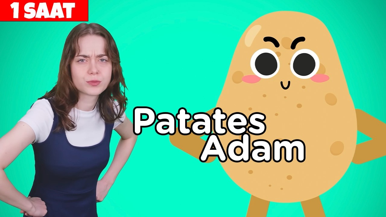 Patates Adam Kulaklarını Çekmiş - Kaşlarını Çatmış - 1 SAAT Eğlenceli Çocuk Dans Şarkısı