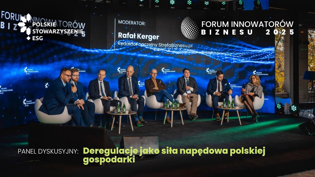 PANEL: Deregulacje jako siła napędowa polskiej gospodarki.