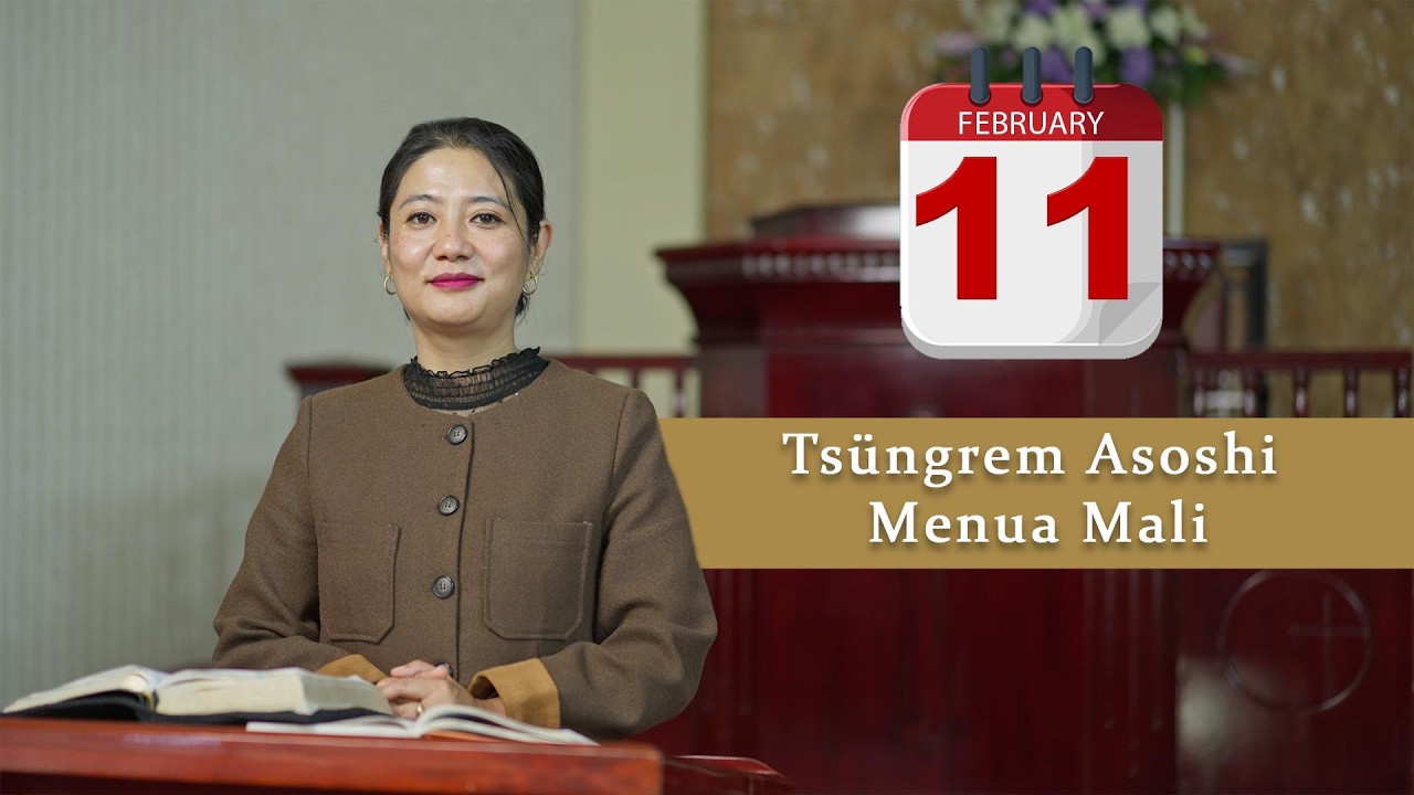 Ms. Chubasenla Nokdir, Pastor | 11th February 2026 Bodhbar Tekülem Sentep
