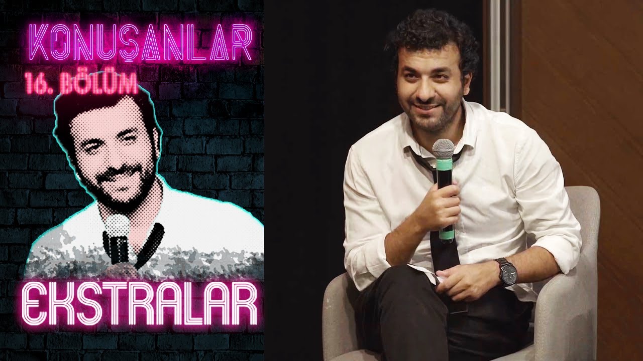 Konuşanlar 16. Bölüm | Ekstralar