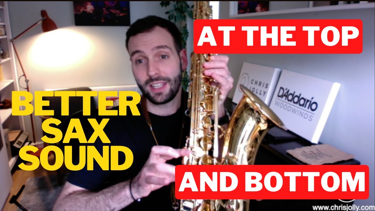 Getting a better saxophone sound in the upper and lower register
