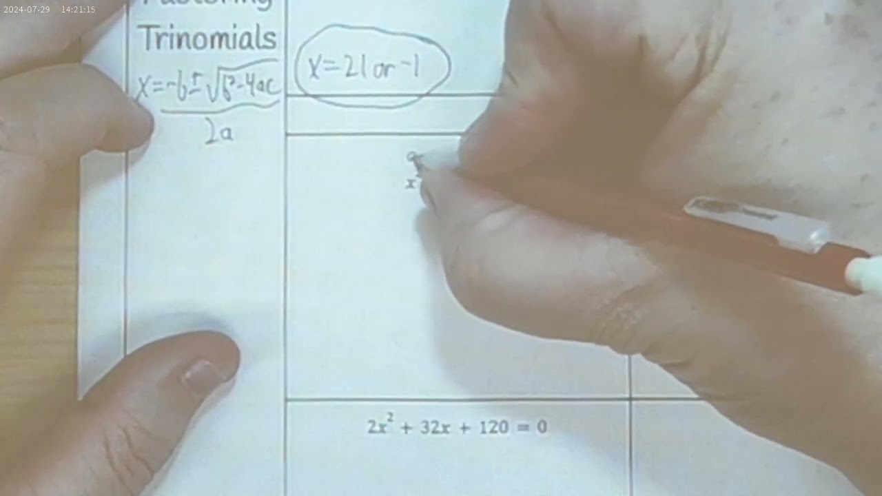 6.9 Solving Trinomials with Quadratic Equation