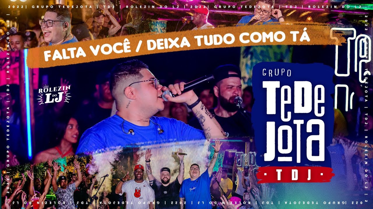 FALTA VOC&Ecirc; / DEIXA TUDO COMO T&Aacute; - THIAGUINHO VERS&Atilde;O GRUPO TEDEJOTA