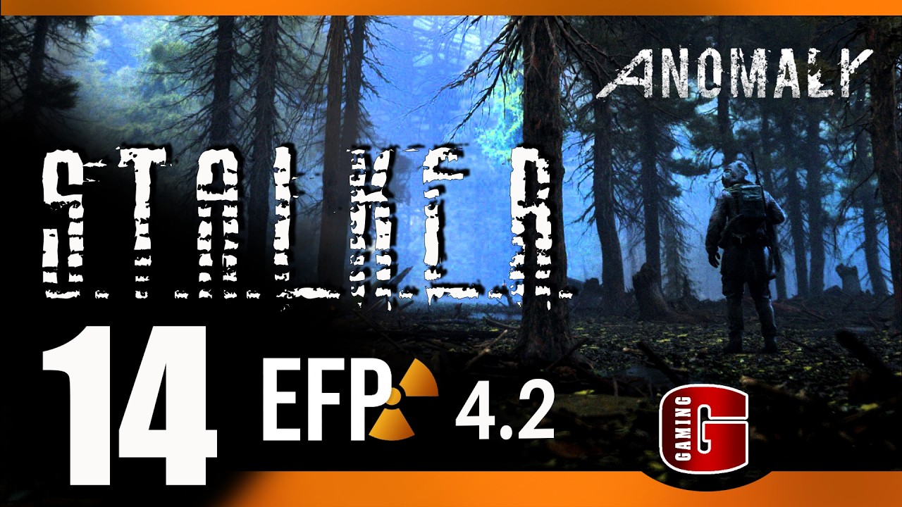 ☢️ STALKER ● Anomaly 1.5.2 ● EFP 4.2 ● Часть 14