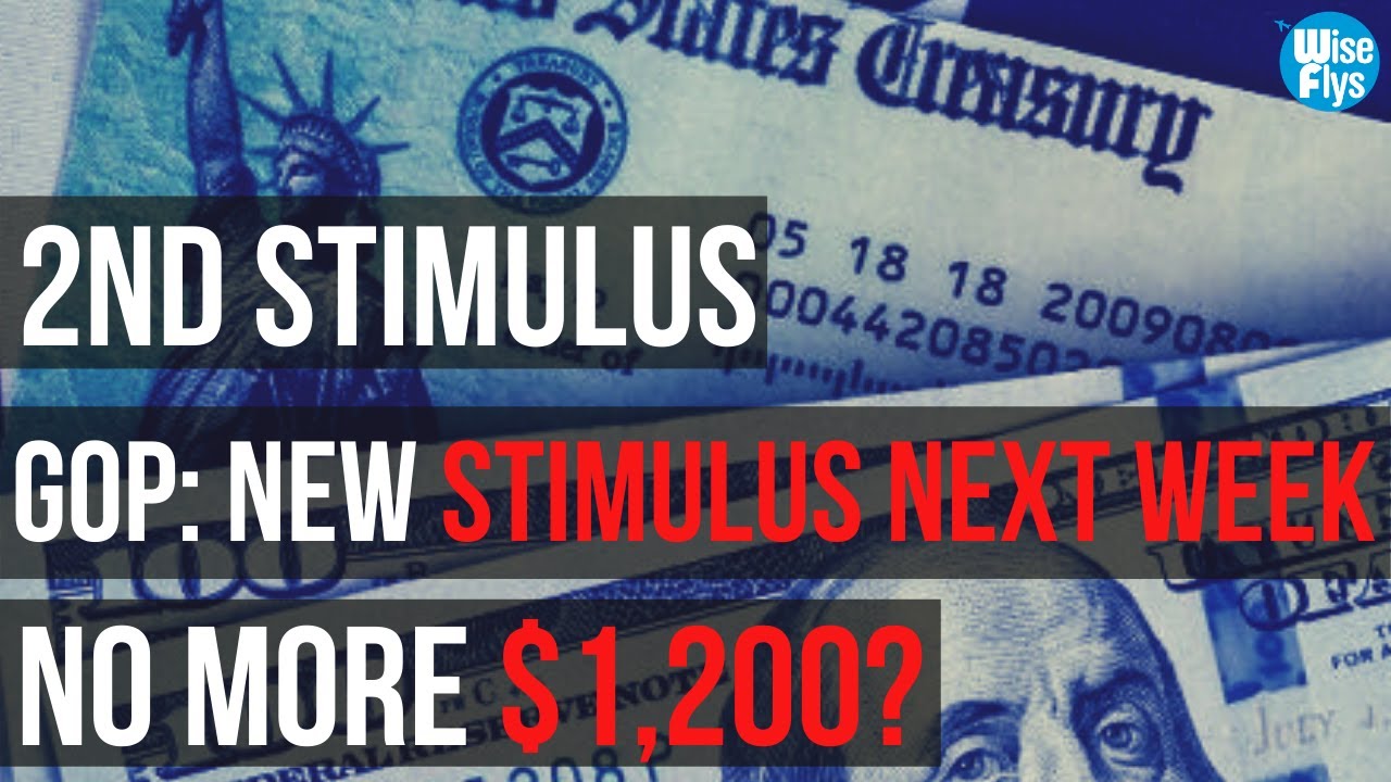 2nd Stimulus: GOP Announced New (Different) Stimulus Plan For Next Week