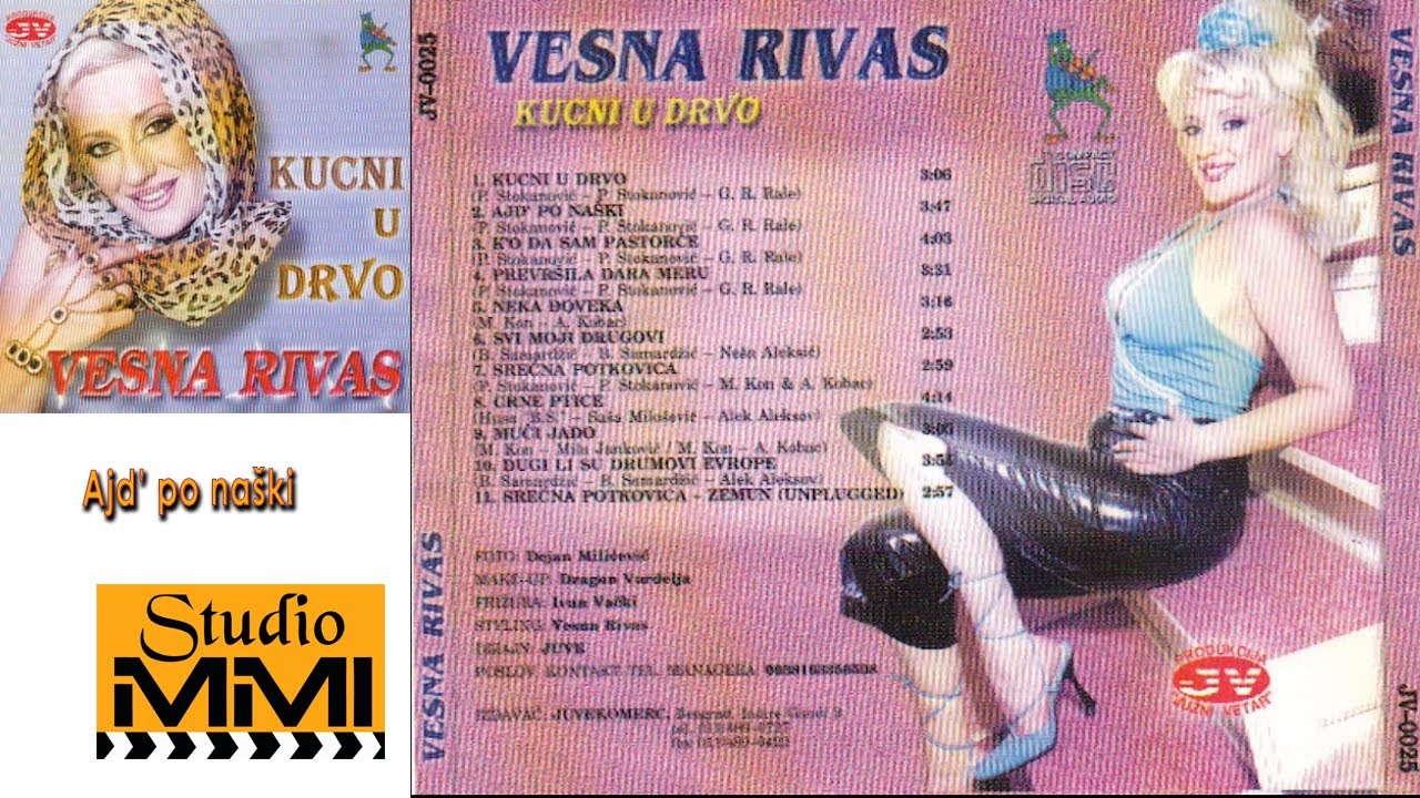 Vesna Rivas - Ajd` po naski