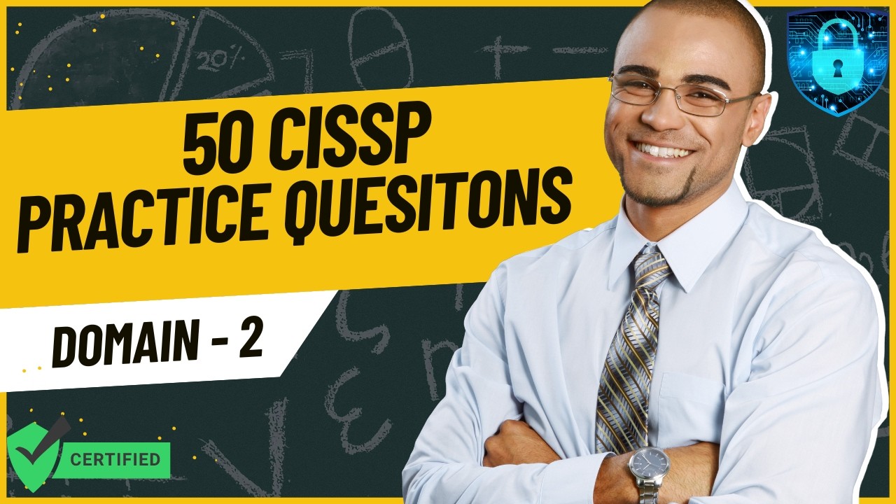 50 CISSP Practice Questions and Answers 2026 | CISSP Domain 2 Prep