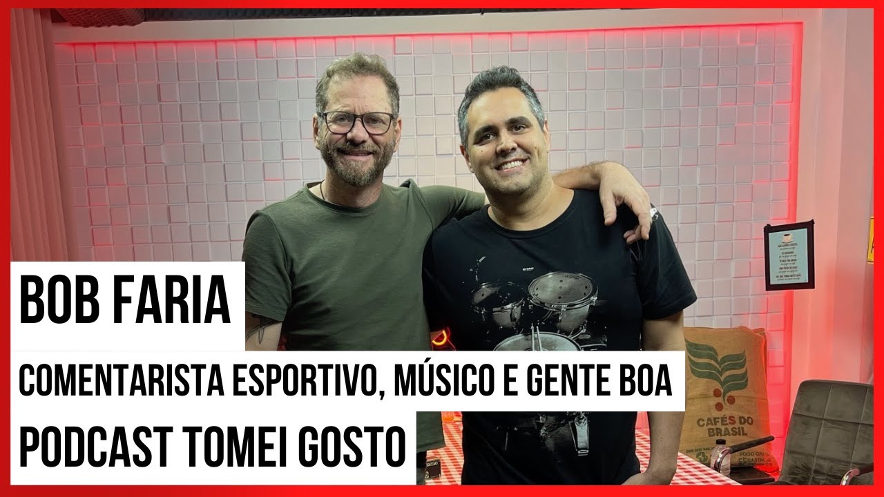 BOB FARIA comentarista, m&uacute;sico e gente fin&iacute;ssima