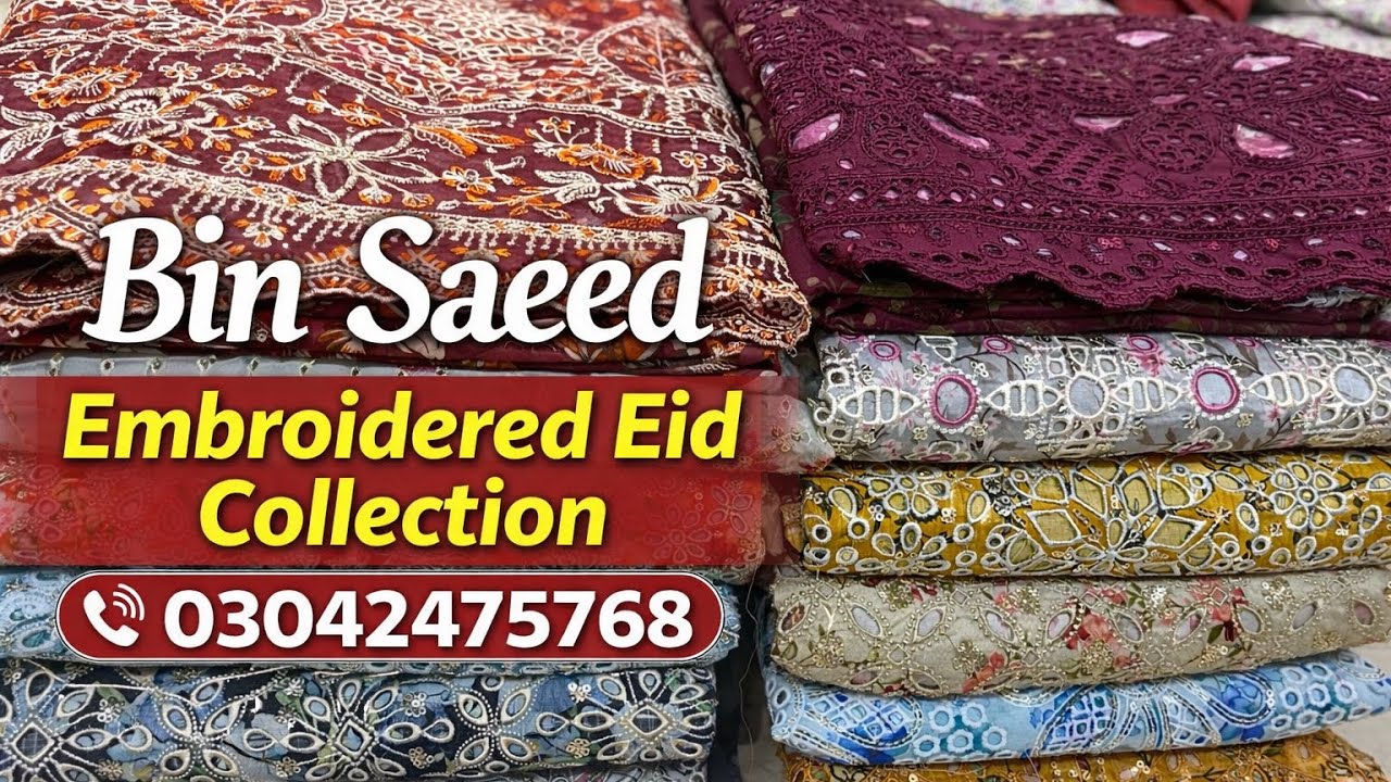 Binsaeed embroided lawn | eid collection WhatsApp 03042475768 Binsaeed lawn 2026 designs 
