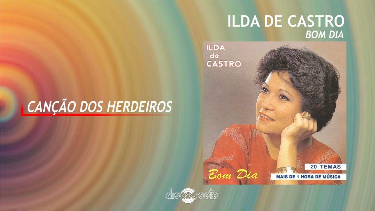 Ilda de Castro - Can&ccedil;&atilde;o dos herdeiros (Art Track)