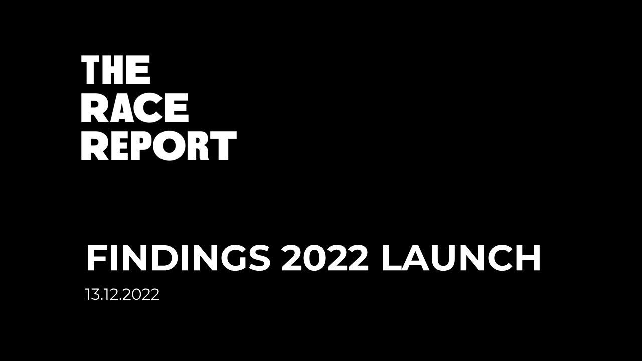 The RACE Report 2022 Findings launch
