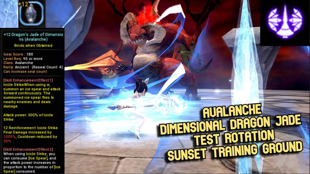 Avalanche Dimensional Dragon Jade Test Rotation Sunset Training Ground F30 : +12 Jade Enhancement