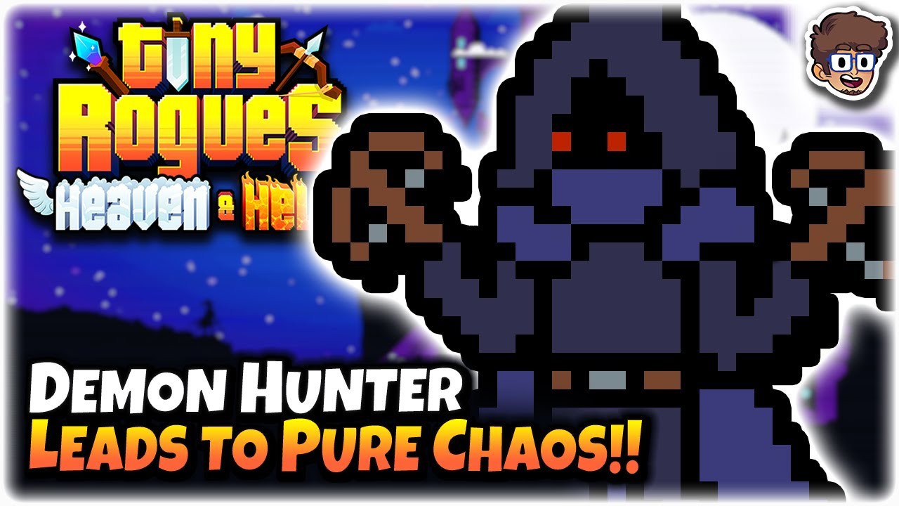 Demon Hunter Leads to Pure Chaos! | Tiny Rogues: Between Heaven & Hell