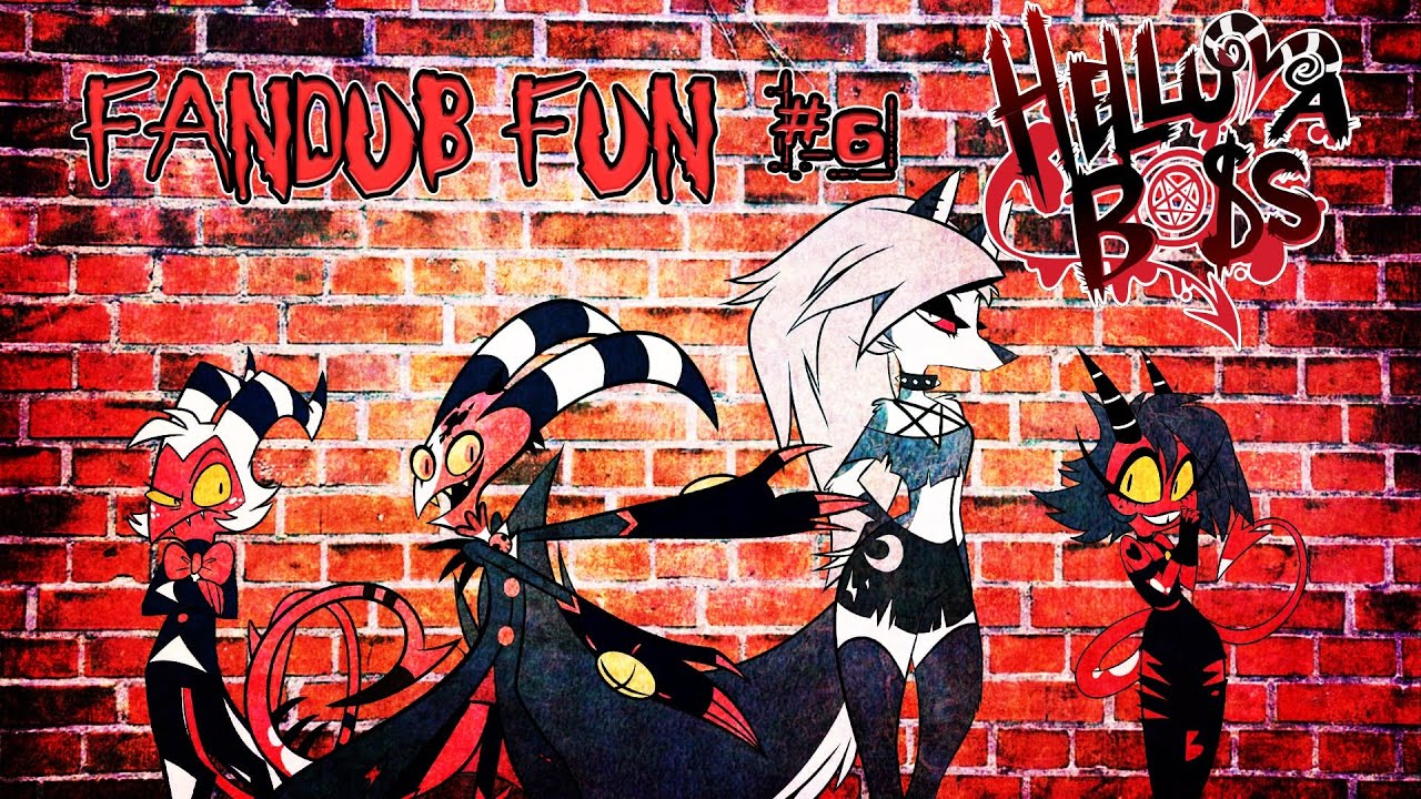 FANDUB FUN #6: Helluva Boss (Comic Dub Compilation)