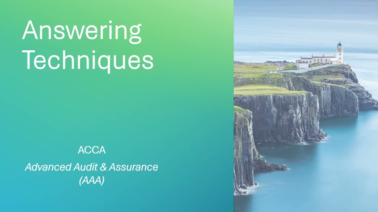 ACCA AAA Answering Techniques