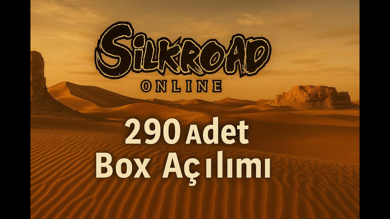 Silkroad Box Acılımı HEDEF ULTİ Weapon