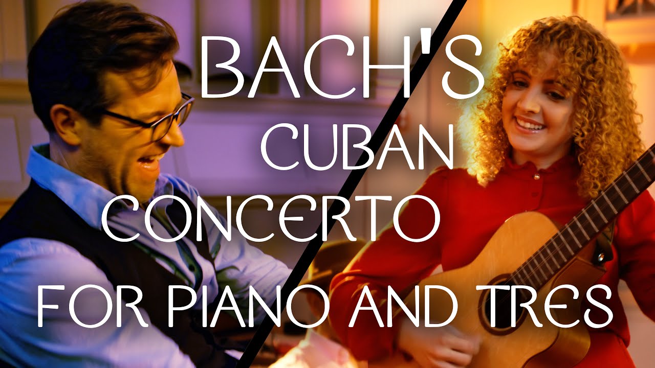 Bach’s Cuban Concerto for Piano & Tres w. Olivia Soler, Boston Public Quartet & Friends [OFFICIAL]