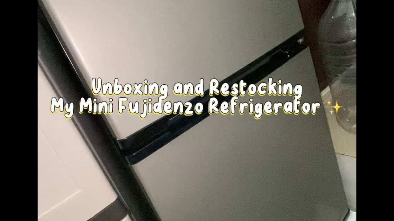Fujidenzo Mini Fridge Unboxing and Restocking (big girl purchase)
