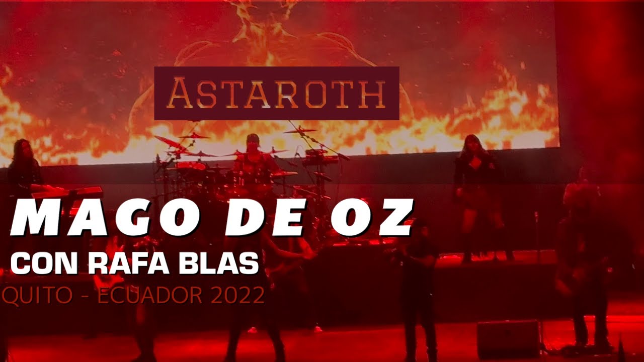 Mago de Oz con Rafa Blas & Xana Lavey - Astaroth - Quito 2022