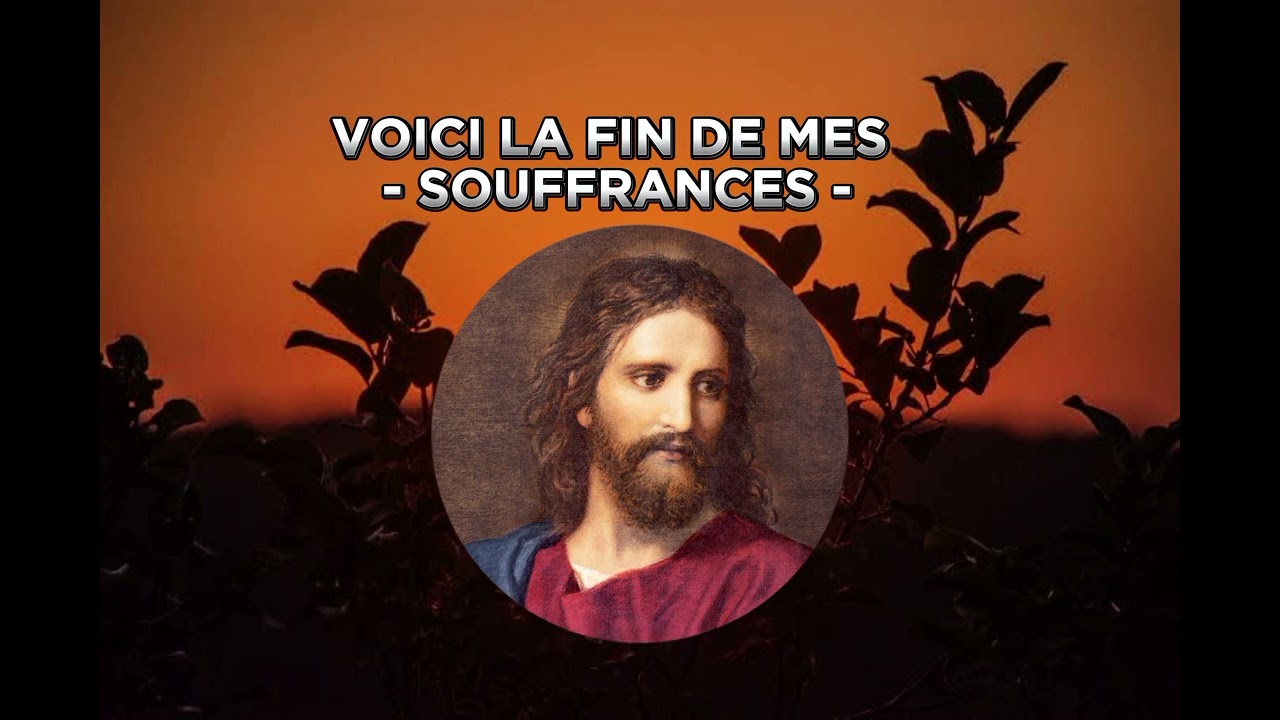 VOICI LA FIN DE MES SOUFFRANCES || J'IRAI LÀ-HAUT PARMI LES ANGES - LYRICS