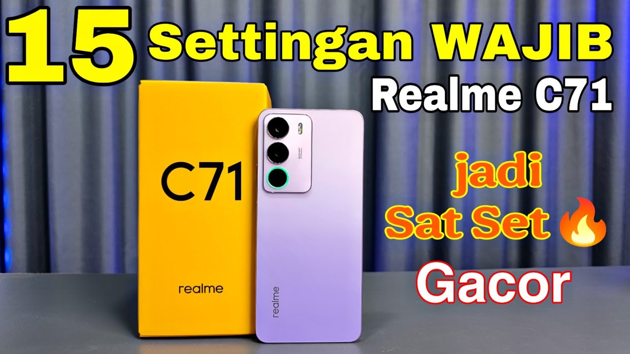 Settingan Wajib Realme C71 biar makin Gacor🔥