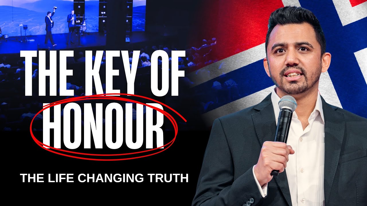 Life Changing Truth: The Key Of Honour | Apostle Ankit Sajwan in Norway