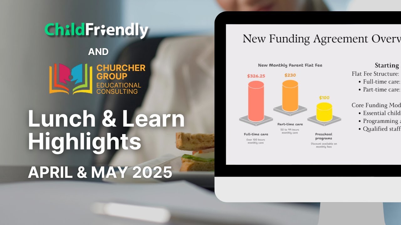 April - May Highlights | ChildFriendly Lunch and Learn