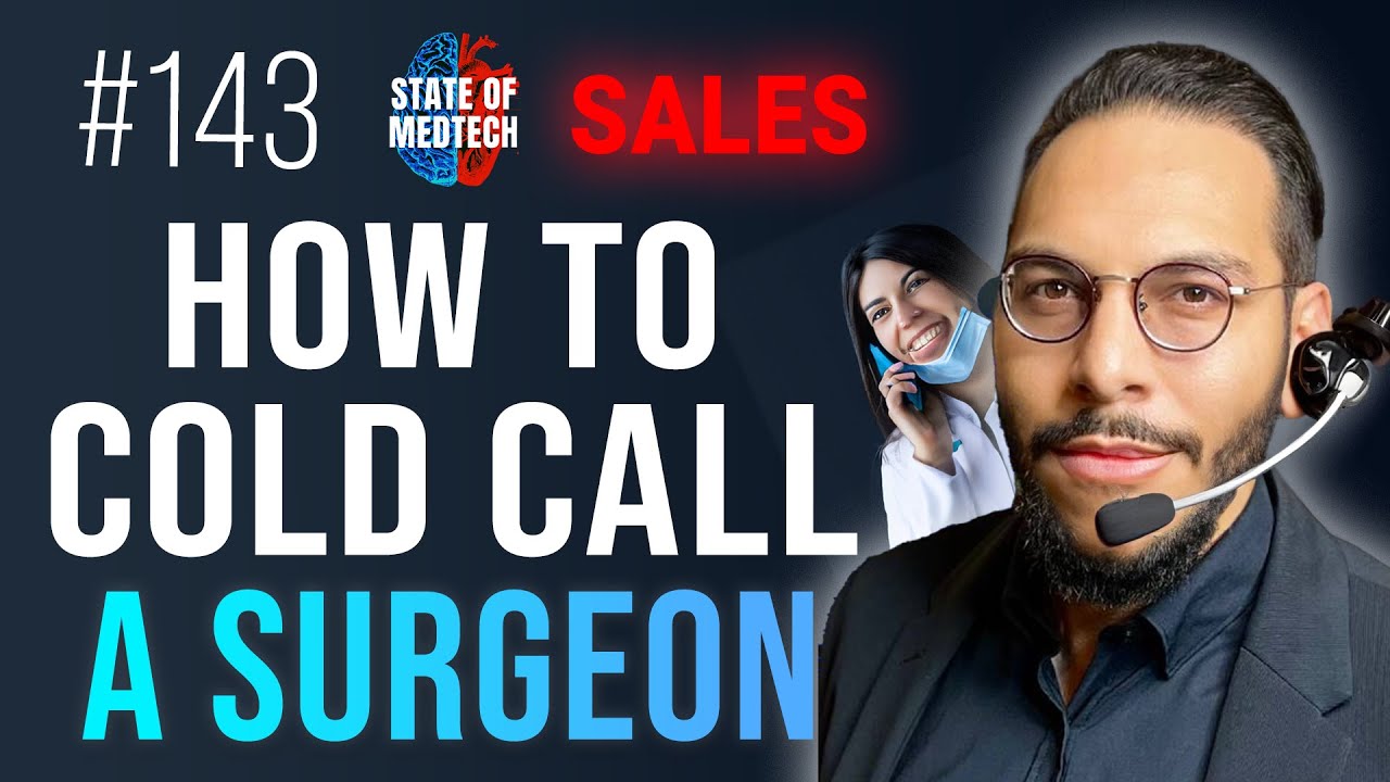 How to Cold Call a Surgeon in Medical Sales
