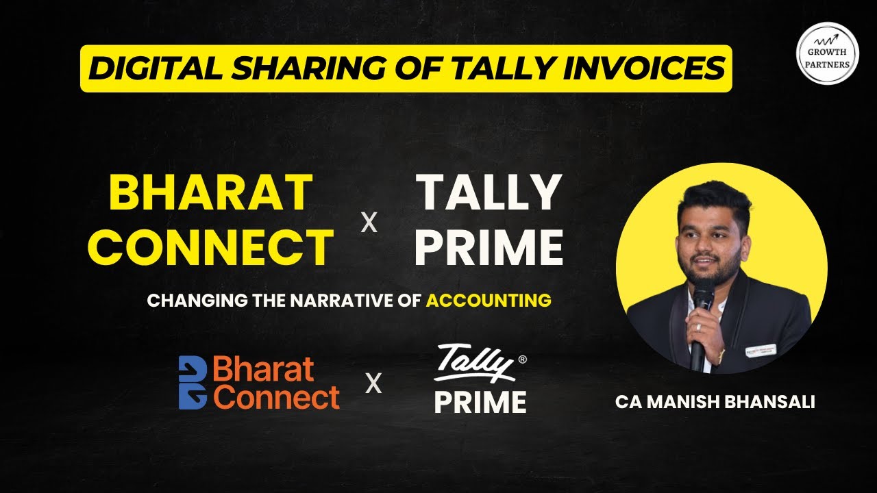 Bharat Connect в TallyPrime — демонстрация в реальном времени от CA. Маниш Бхансали.