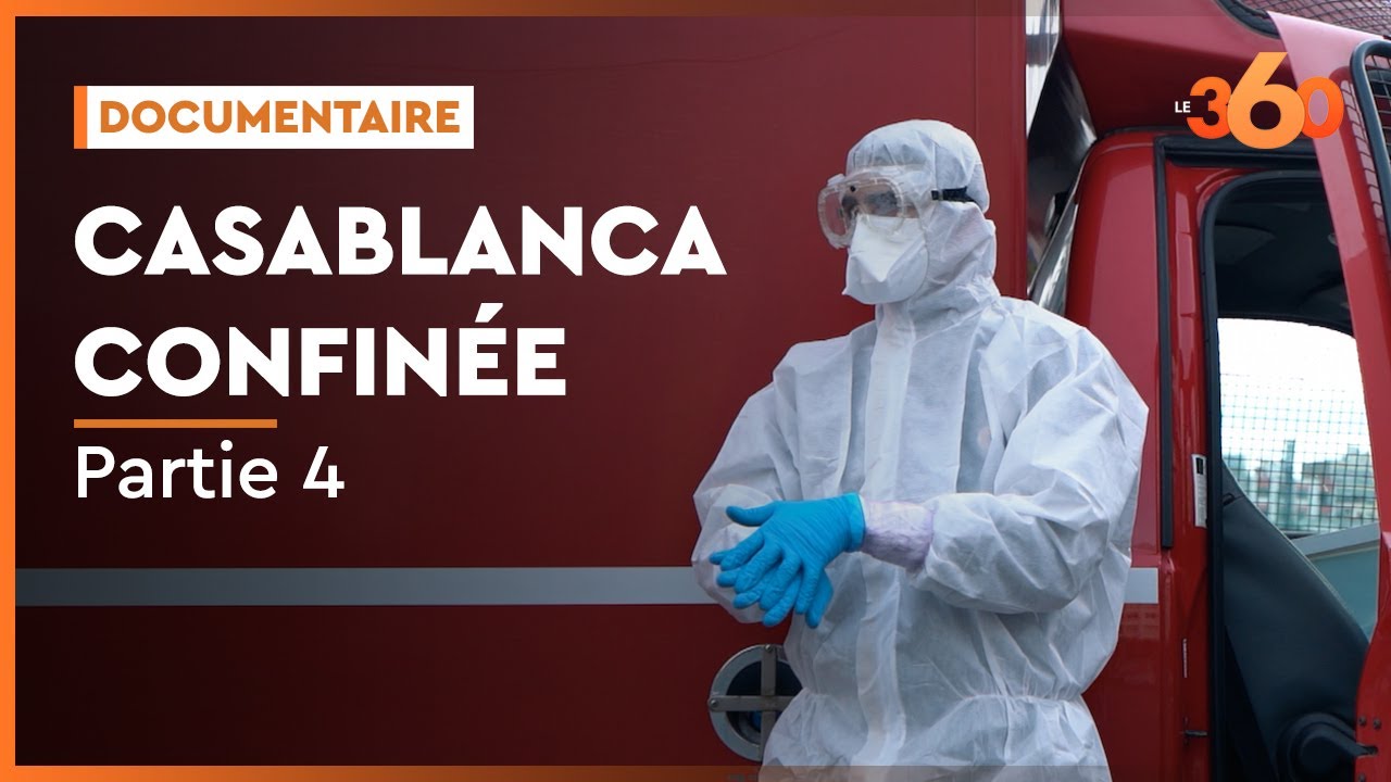 Documentaire: Casablanca confinée, un mois après (Partie 4)