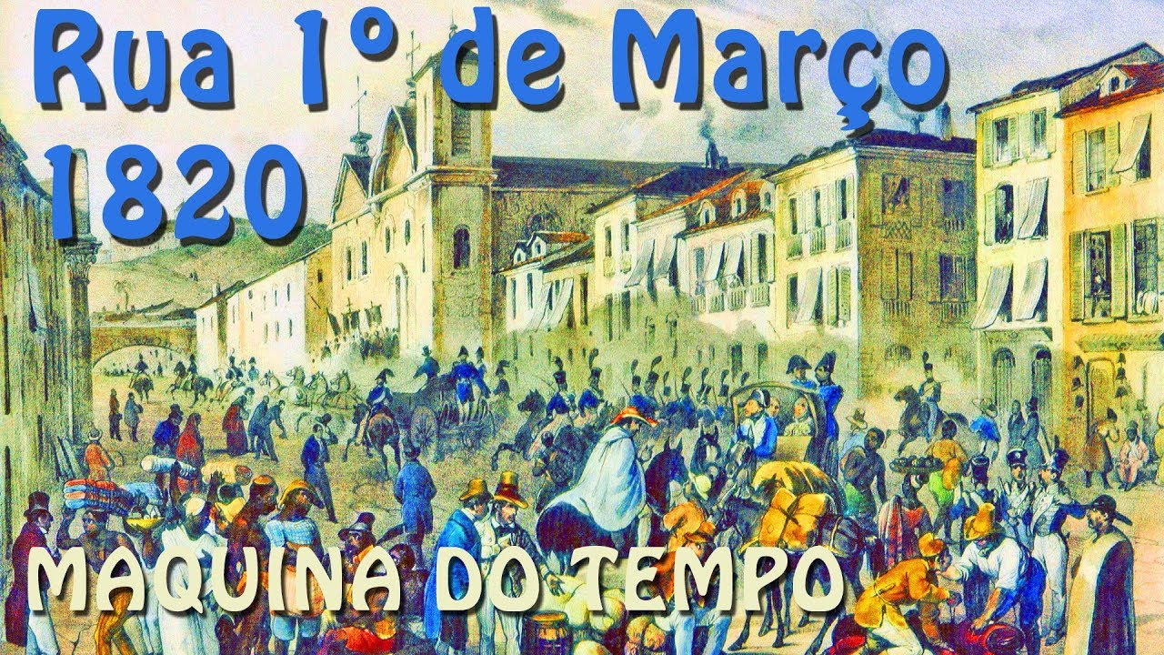 COMÉRCIO NA RUA PRIMEIRO DE MARÇO EM 1820,  EX-RUA DIREITA - RIO DE JANEIRO
