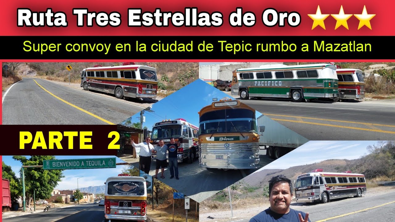 México Tijuana 2da. Parte de Ocotlan a Mazatlan / convoy en Tepic