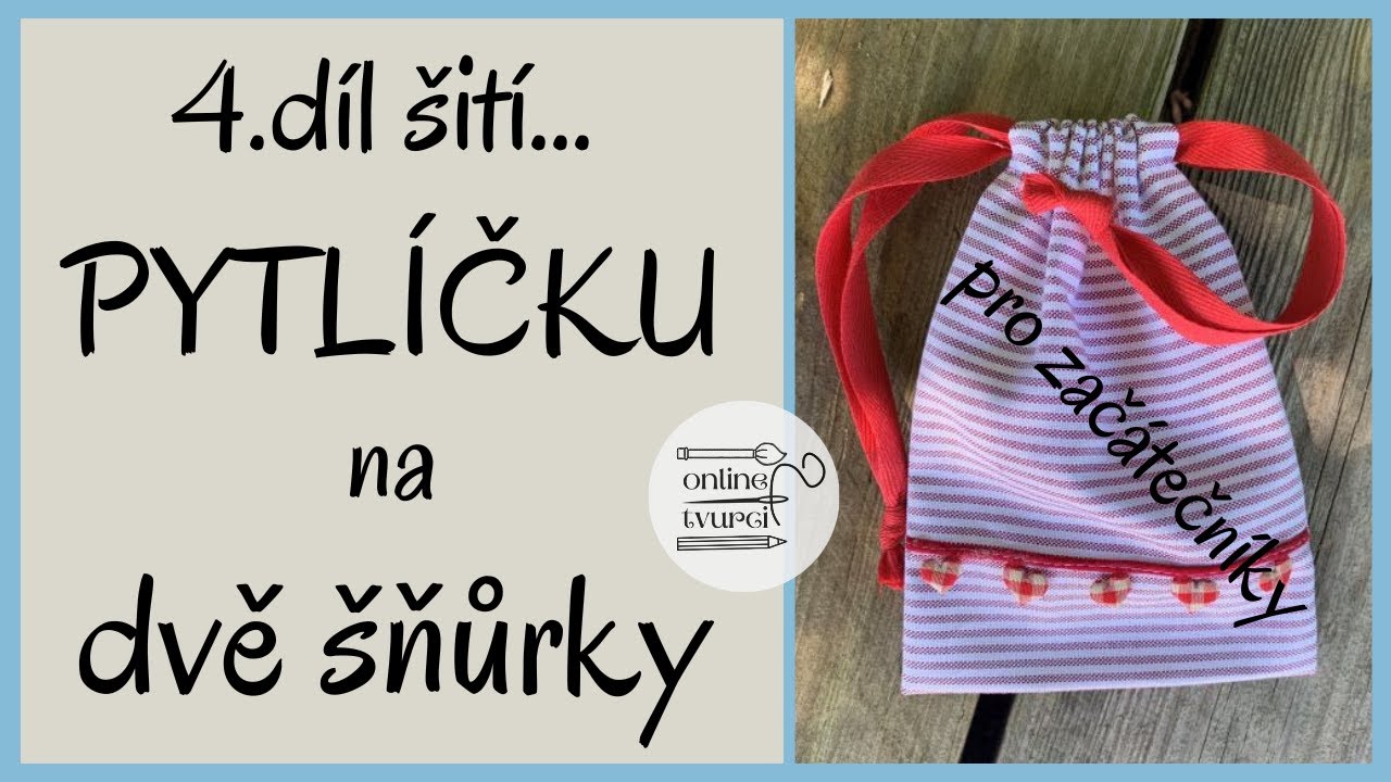 4.díl PYTLÍČEK na 2 šňůrky