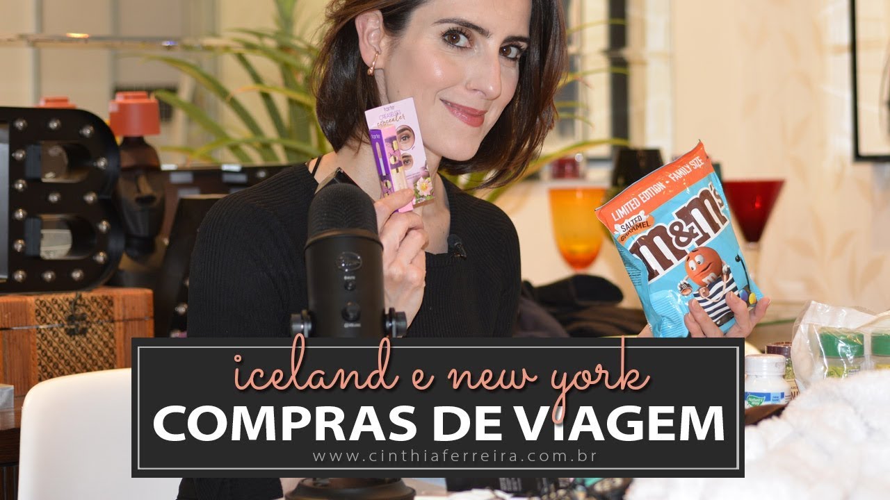 Comprinhas de viagem | Islândia e Nova York | cosméticos, roupas e comidas