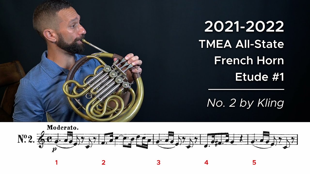 2021-2022 TMEA All-State French Horn Etude #1 - No.  2 by Kling