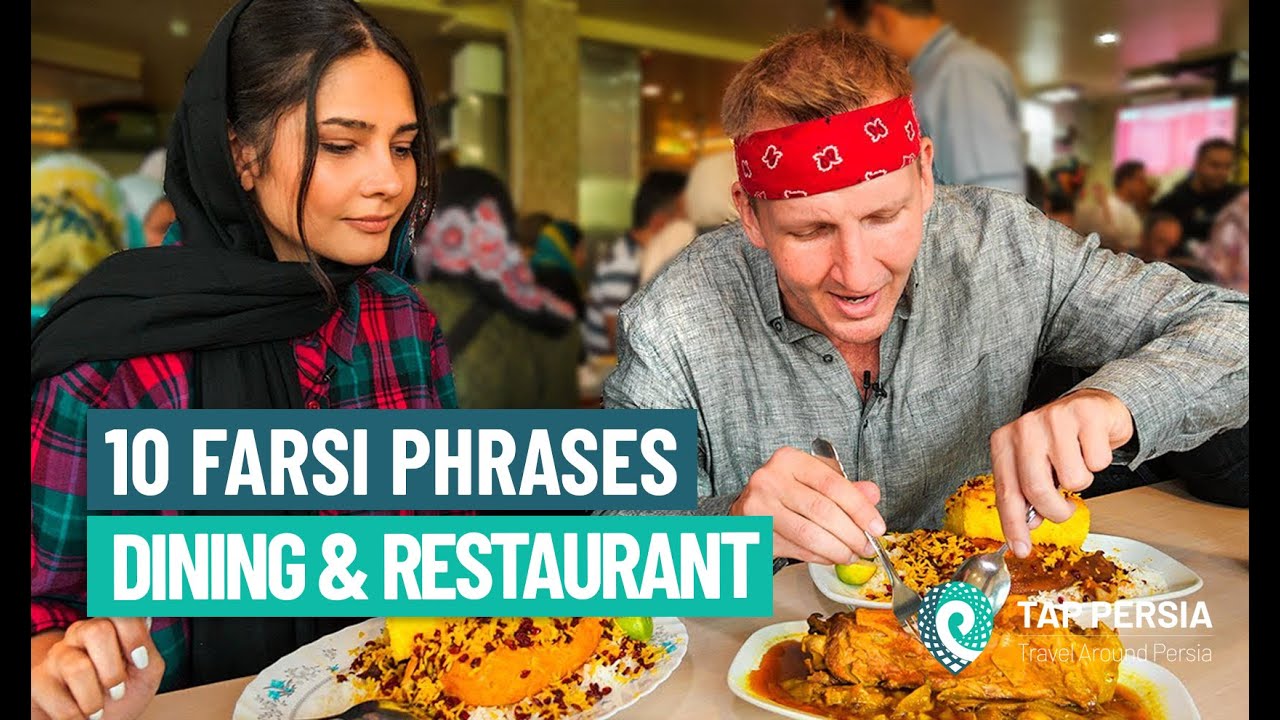10 Farsi Phrases: Dining and Restaurant