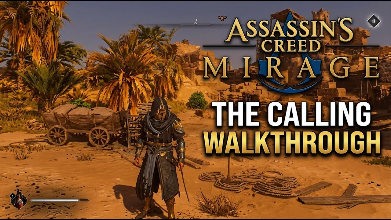 Assassin's Creed Mirage: The Calling Walkthrough