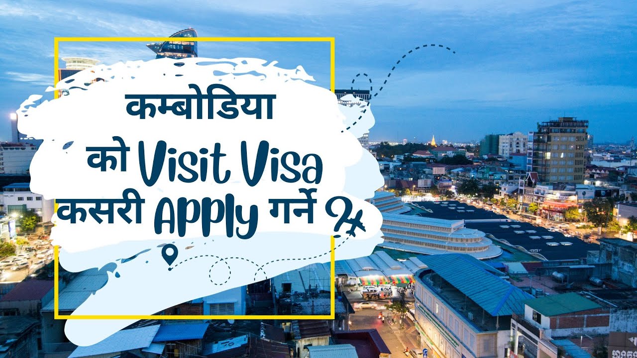 Cambodia e-Visa for Nepalese Citizen || Application Process and Document Checklist || #yatraforfun