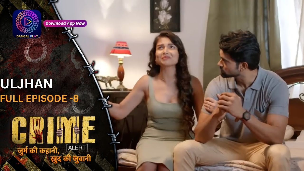 Crime Alert | नई कहानी | Uljhan  | Dangal 2