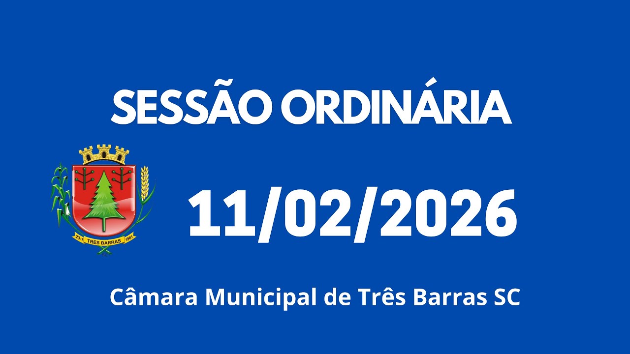 SESSÃO ORDINÁRIA 11/02/2026