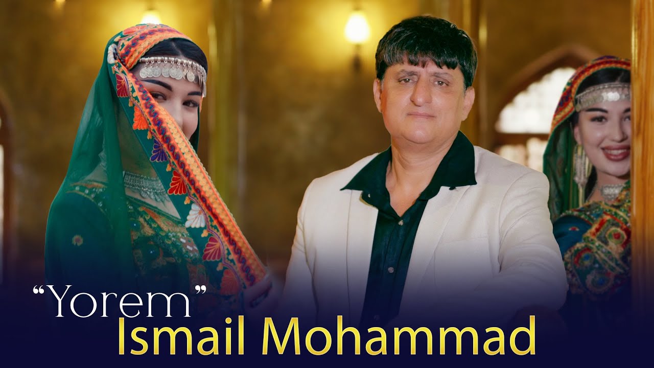 Ismail Mohammad - Yorem