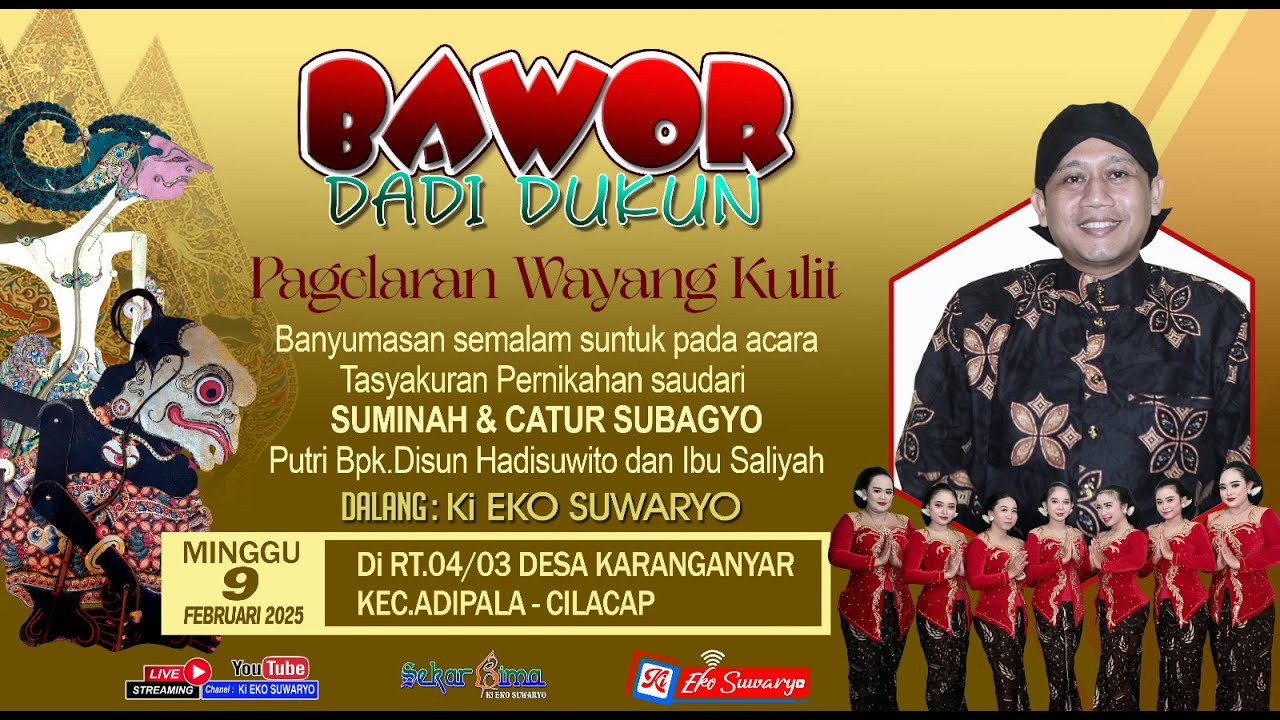 LIVE WAYANG KULIT DALANG KI EKO SUWARYO BAWOR DADI DUKUN