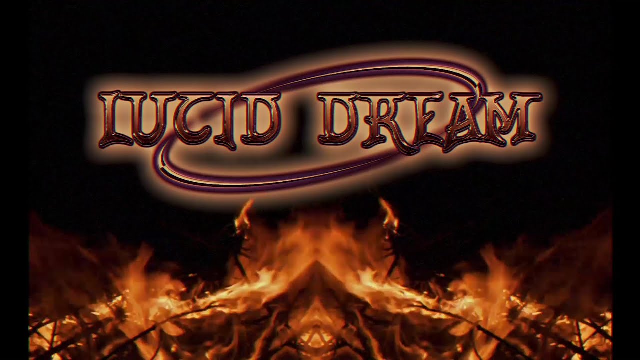 Lucid Dream // Wall Of Fire [Official Video]