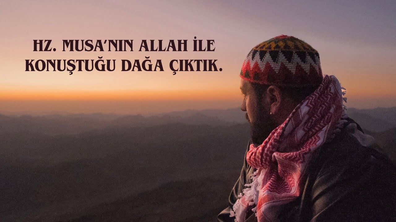 Hz. Musa'nın Peygamberlik Aldığı Dağa Çıktık | Turi Sinai (Cebeli Musa Dağı)
