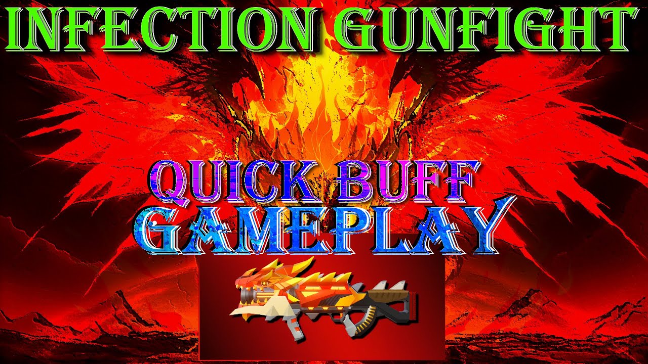 Quick Gameplay: DRAKE FIRE BUFF IS OP | Infection Gunfight