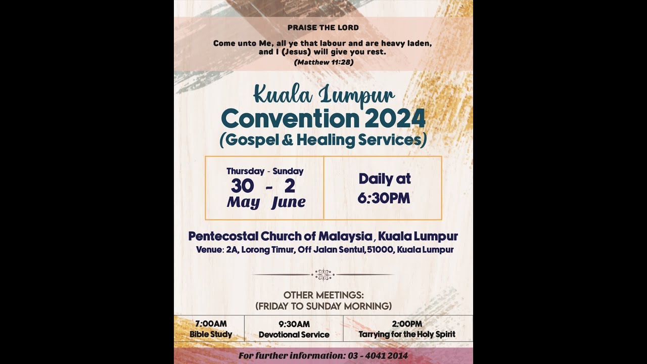 TPM Malaysia - Pentecostal Church, KUALA LUMPUR - 2 June 2024 Convention - Worship & Praise Service