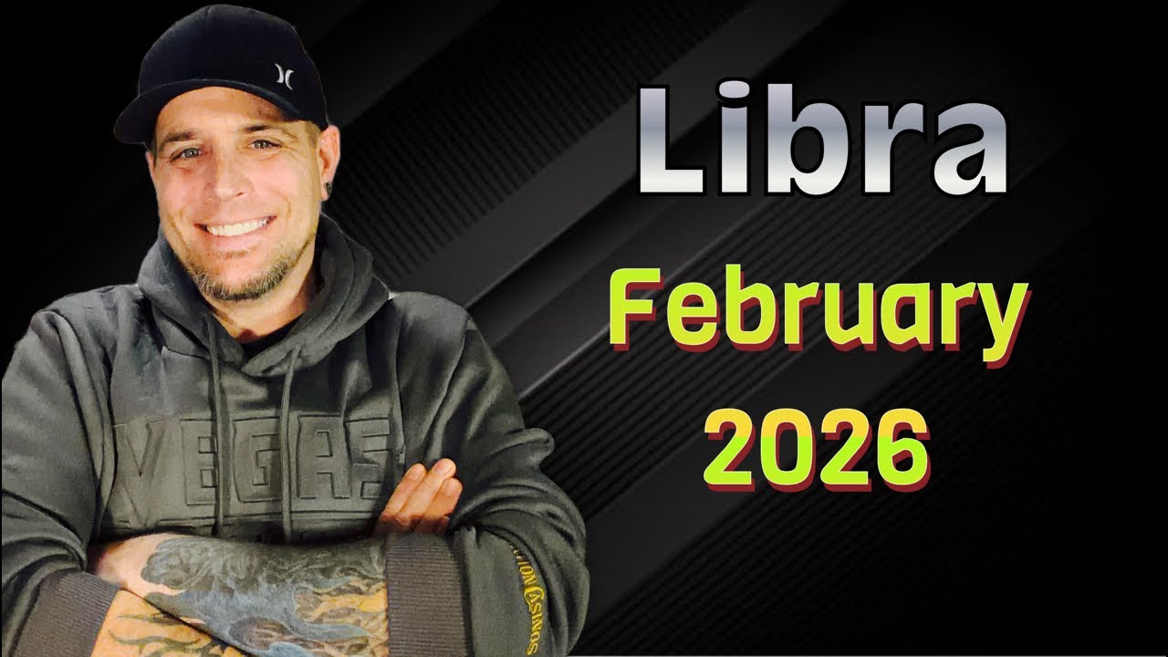 Libra - February 2026
