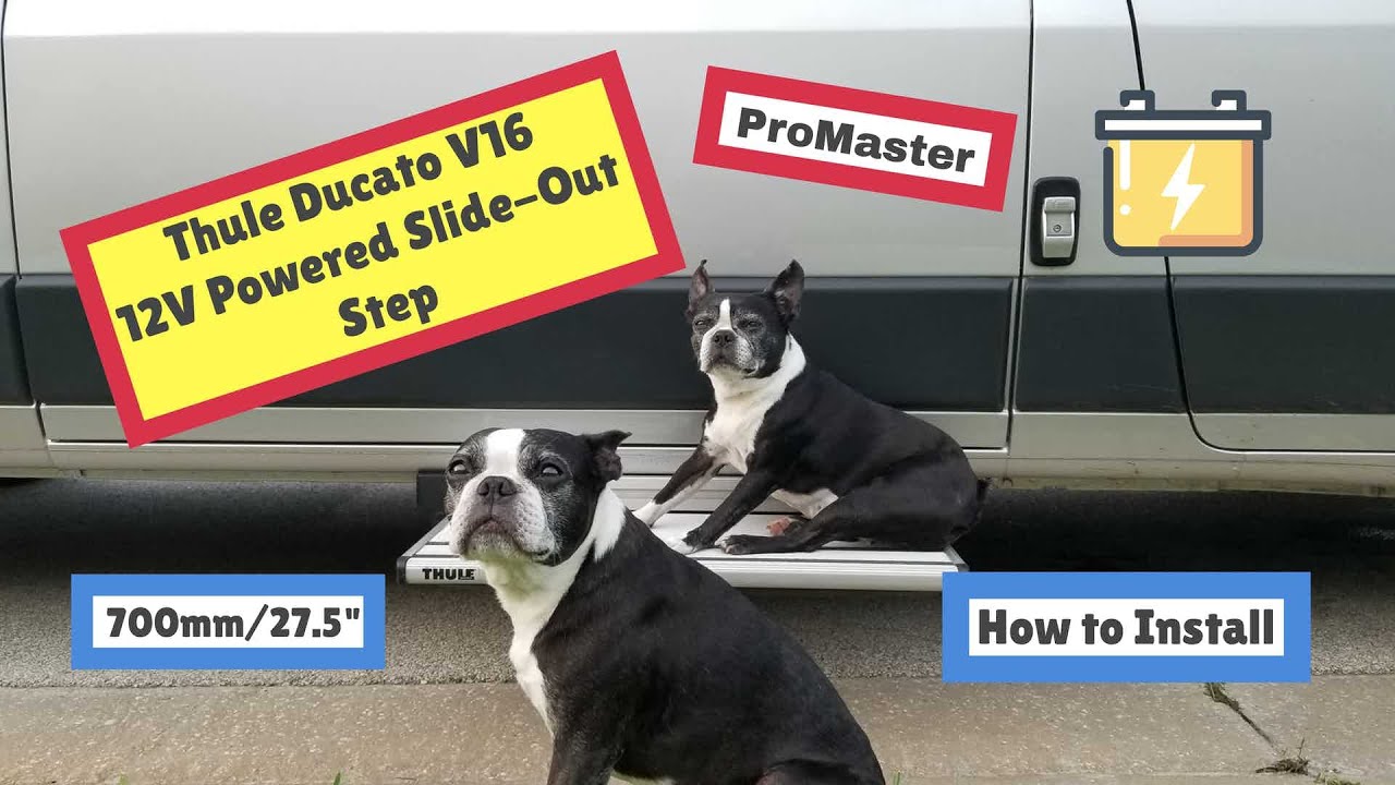Thule V16 Ducato ProMaster Motorized 12v Step - Part 1