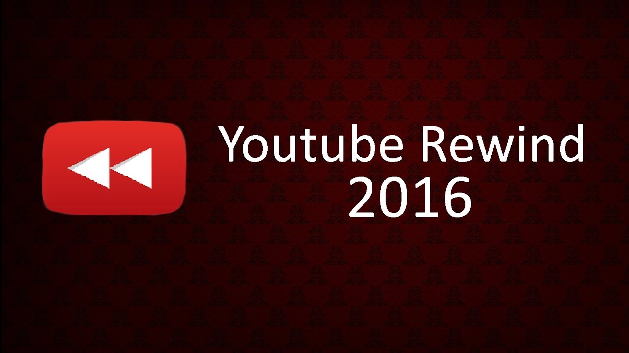 Youtube Rewind 2016